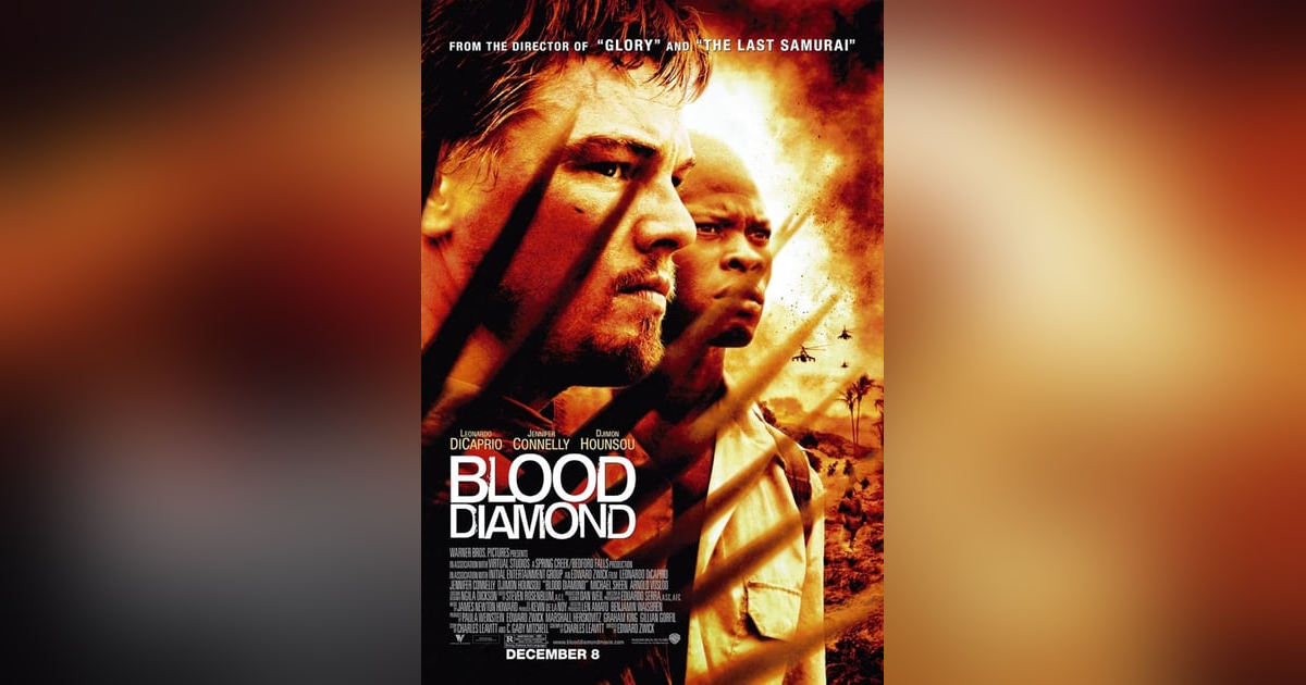 Blood Diamond (2006) Blood Diamond (2006)