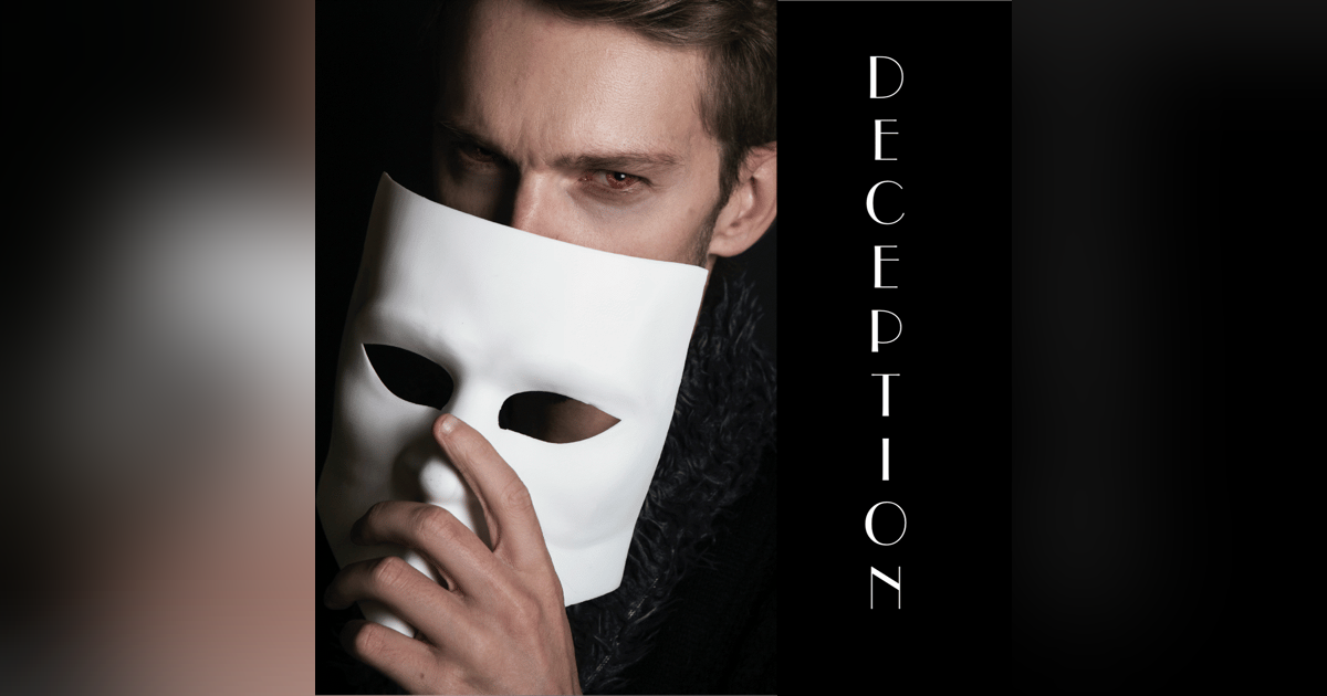 Deception Deception