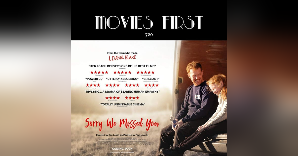 720: Sorry We Missed You (Drama) (the @MoviesFirst review) 720: Sorry We Missed You (Drama) (the @MoviesFirst review)