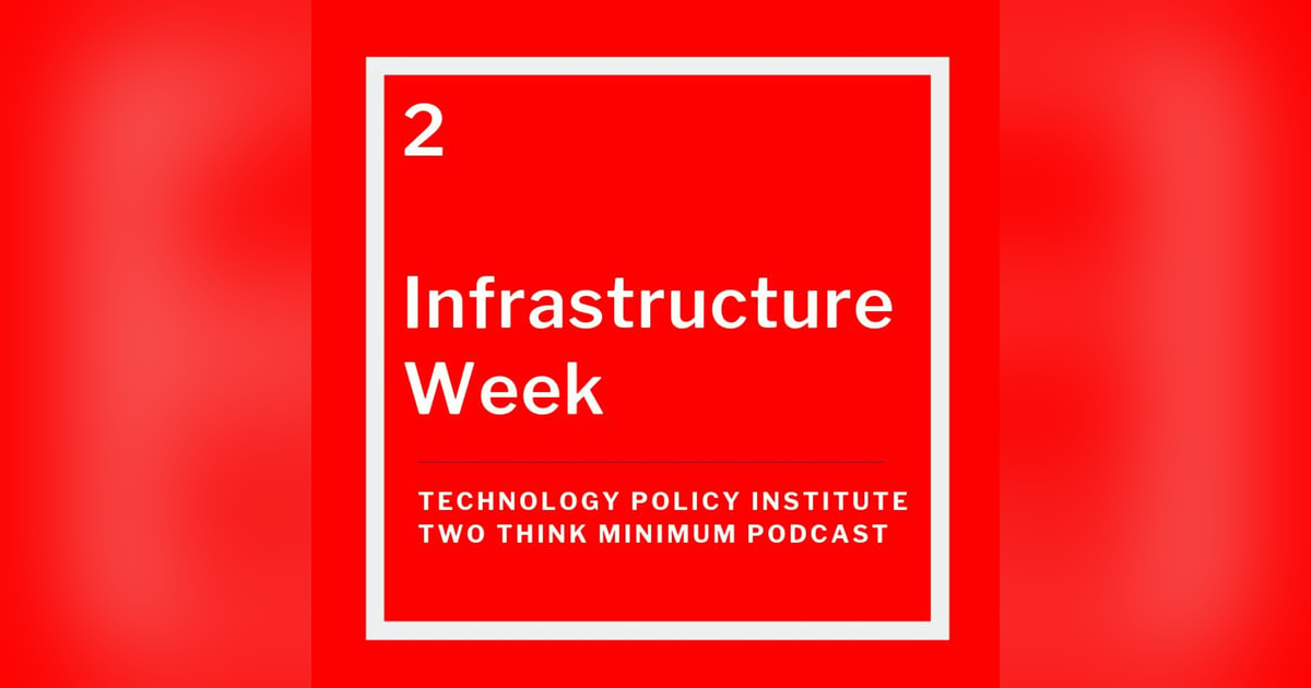 Infrastructure Week? Infrastructure Week?