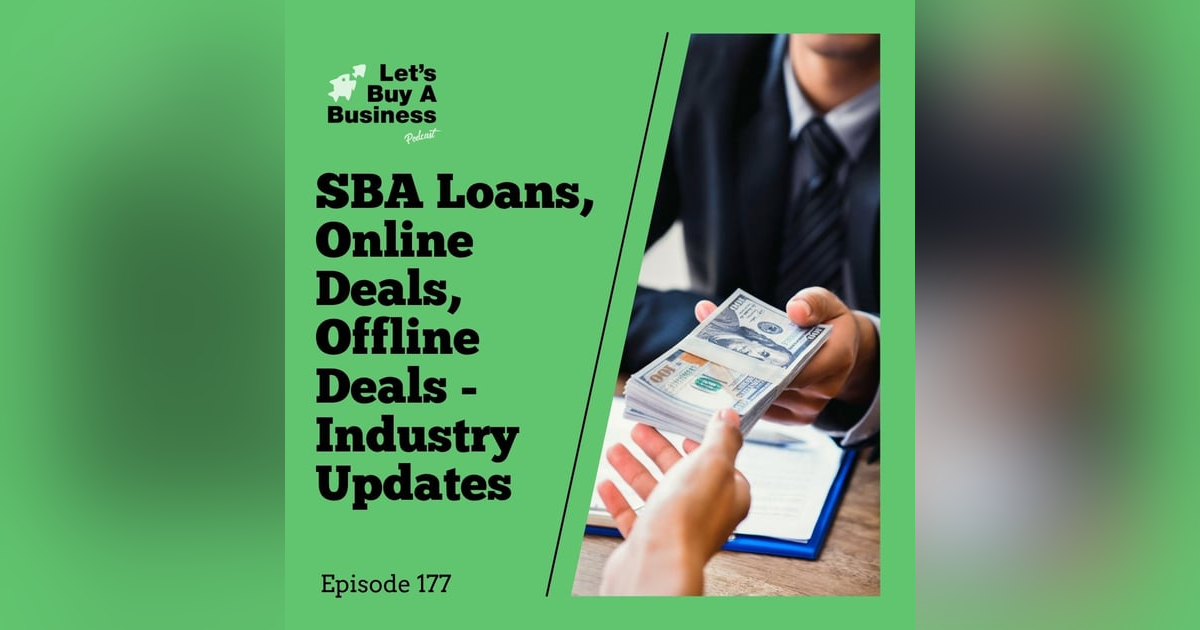 SBA Loans, Online Deals, Offline Deals - Industry Updates SBA Loans, Online Deals, Offline Deals - Industry Updates