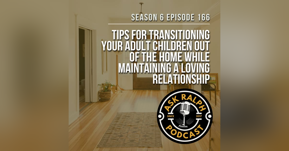 How go I get my adult children to leave the nest? How go I get my adult children to leave the nest?