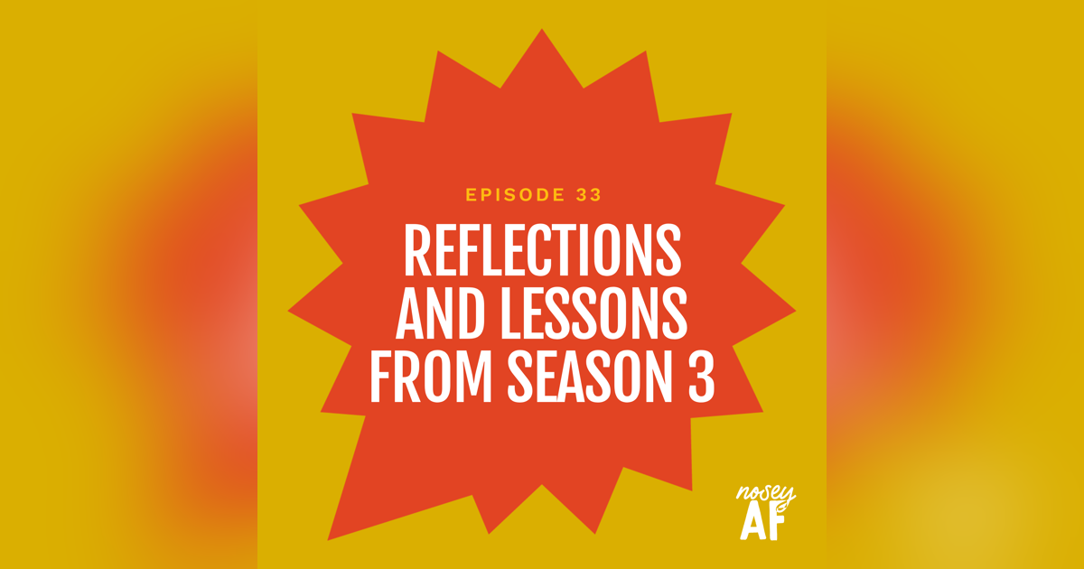 Reflections and Lessons from Season 3 Reflections and Lessons from Season 3