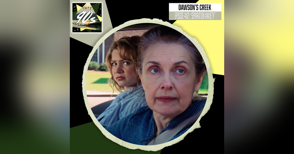 Dawson's Creek: Season 4 Episode 21 - Separation Anxiety Dawson's Creek: Season 4 Episode 21 - Separation Anxiety