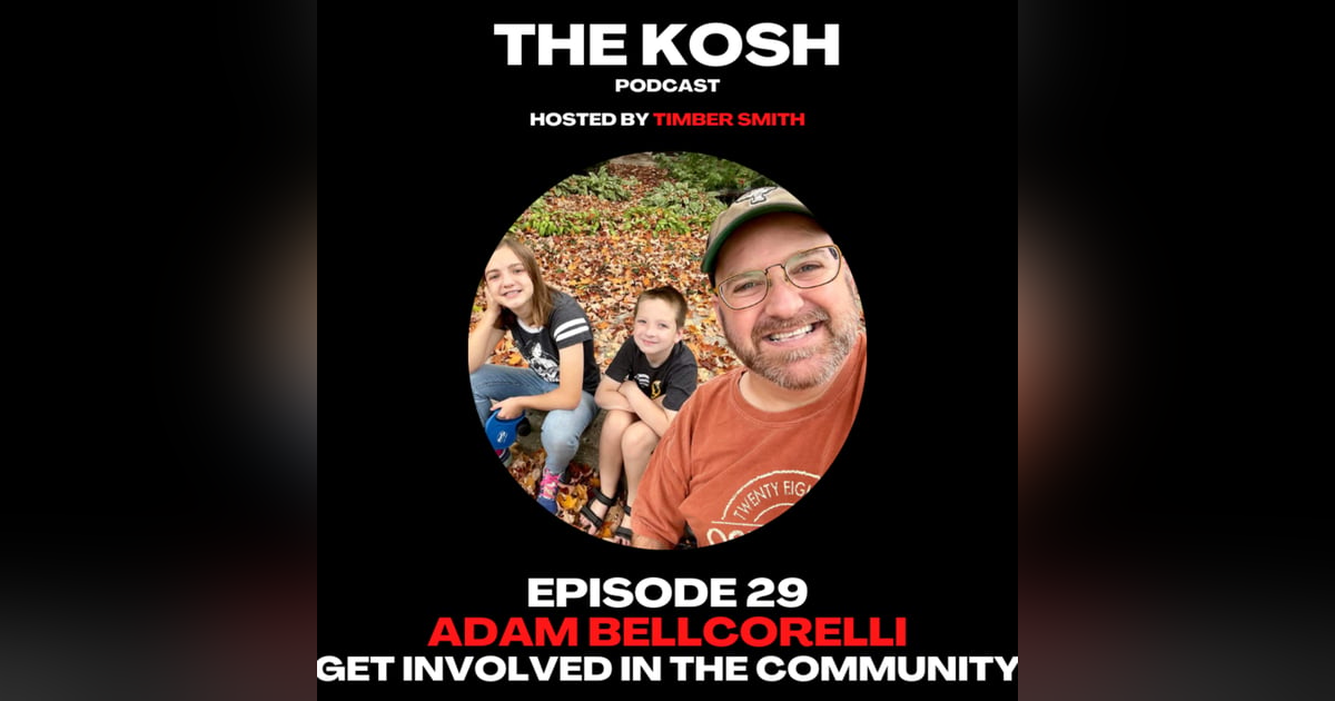 Episode 29: Adam Bellcorelli - Get Involved in the Community Episode 29: Adam Bellcorelli - Get Involved in the Community