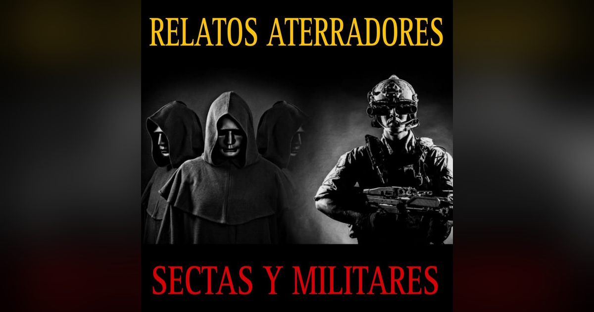 ATERRADORES RELATOS DE MILITARES Y SECTAS / EXPERIENCIAS PARANORMALES EN EXTRAÑAS RELIGIONES Y LUGARES RECONDITOS ATERRADORES RELATOS DE MILITARES Y SECTAS / EXPERIENCIAS PARANORMALES EN EXTRAÑAS RELIGIONES Y LUGARES RECONDITOS
