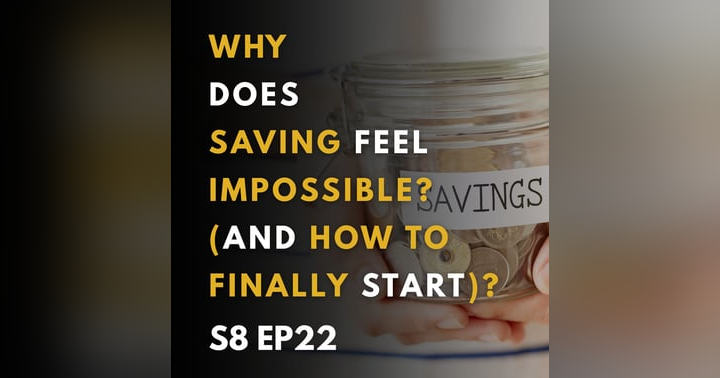 image for Why Saving Money Feels Impossible (and How to Start Your Journey Today)