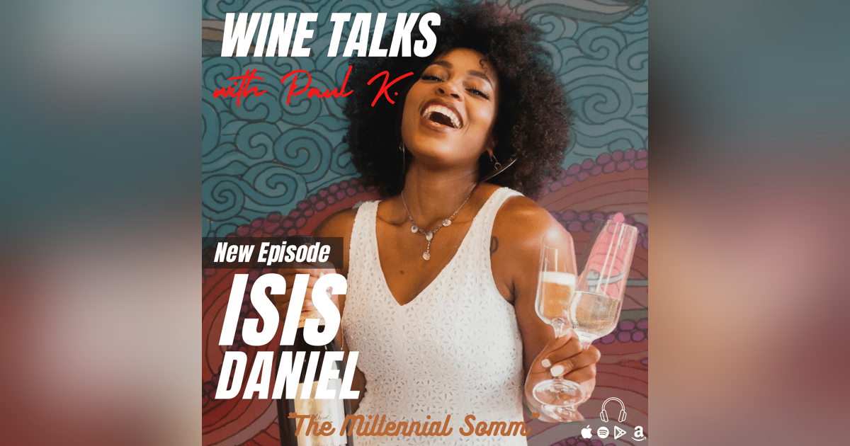 As a woman of color, the headwinds in this industry are compounded. Meet the Millennial Somm, Isis Daniel. As a woman of color, the headwinds in this industry are compounded. Meet the Millennial Somm, Isis Daniel.