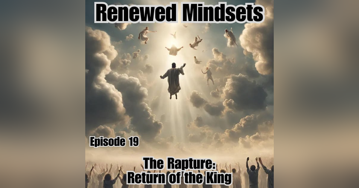 The Rapture: Return of the King The Rapture: Return of the King