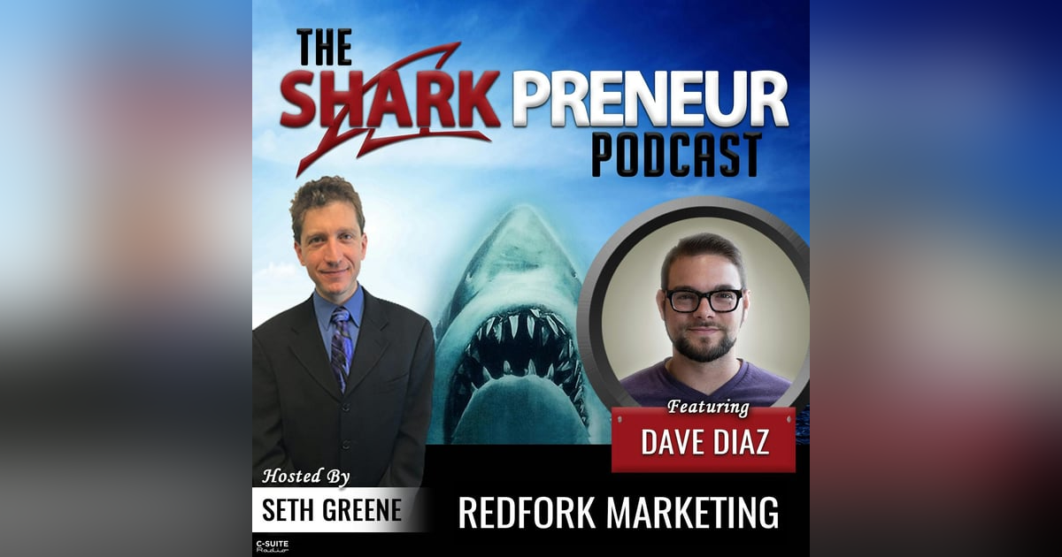 950: RedFork Marketing with Dave Diaz 950: RedFork Marketing with Dave Diaz