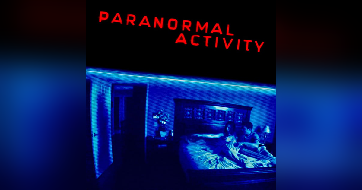 Paranormal Activity (2009) Paranormal Activity (2009)