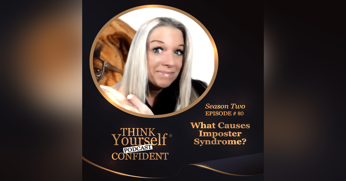 What Causes Imposter Syndrome? What Causes Imposter Syndrome?