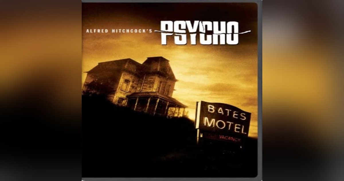 EPISODE 30: PSYCHO EPISODE 30: PSYCHO