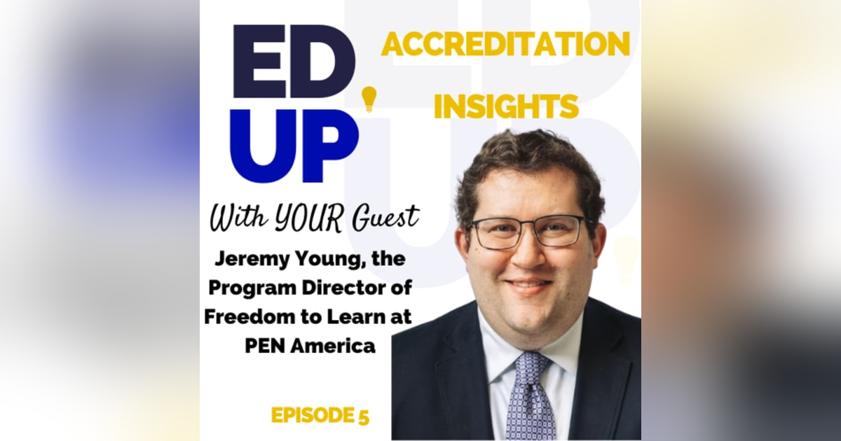 5: Guardians of Freedom: Accreditation and Academic Liberty 5: Guardians of Freedom: Accreditation and Academic Liberty
