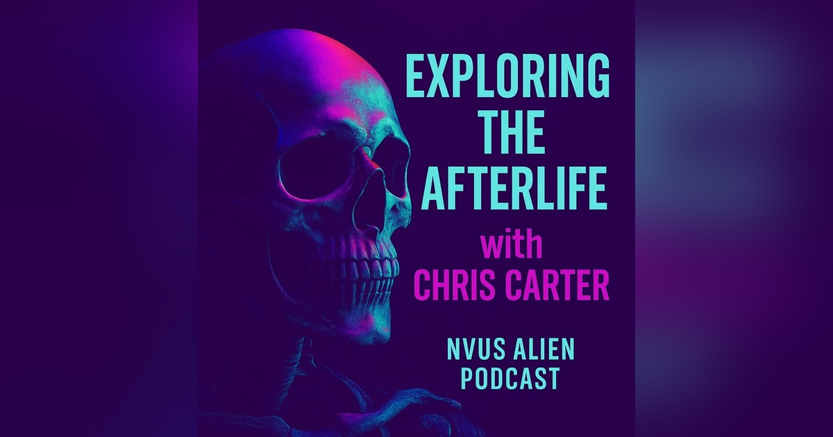 Chris Carter: The Case for the Afterlife Chris Carter: The Case for the Afterlife
