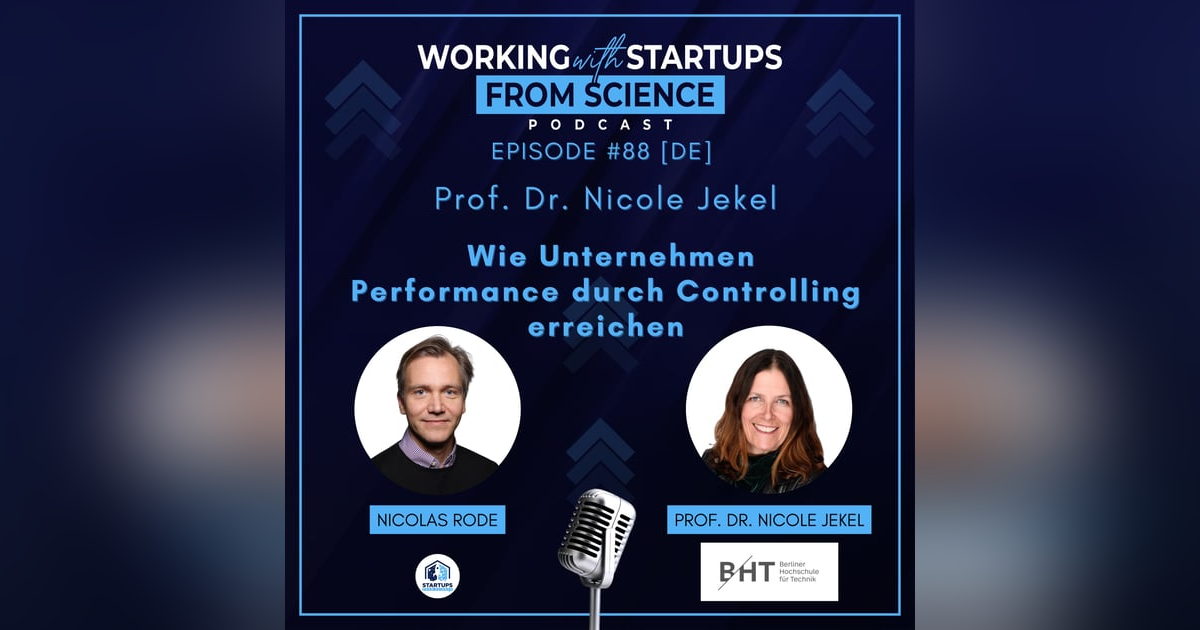 Folge 88: Controlling rockt! Von der „Struktur-Queen“, Milliarden-Budgets und dem Mut zur Lücke Folge 88: Controlling rockt! Von der „Struktur-Queen“, Milliarden-Budgets und dem Mut zur Lücke