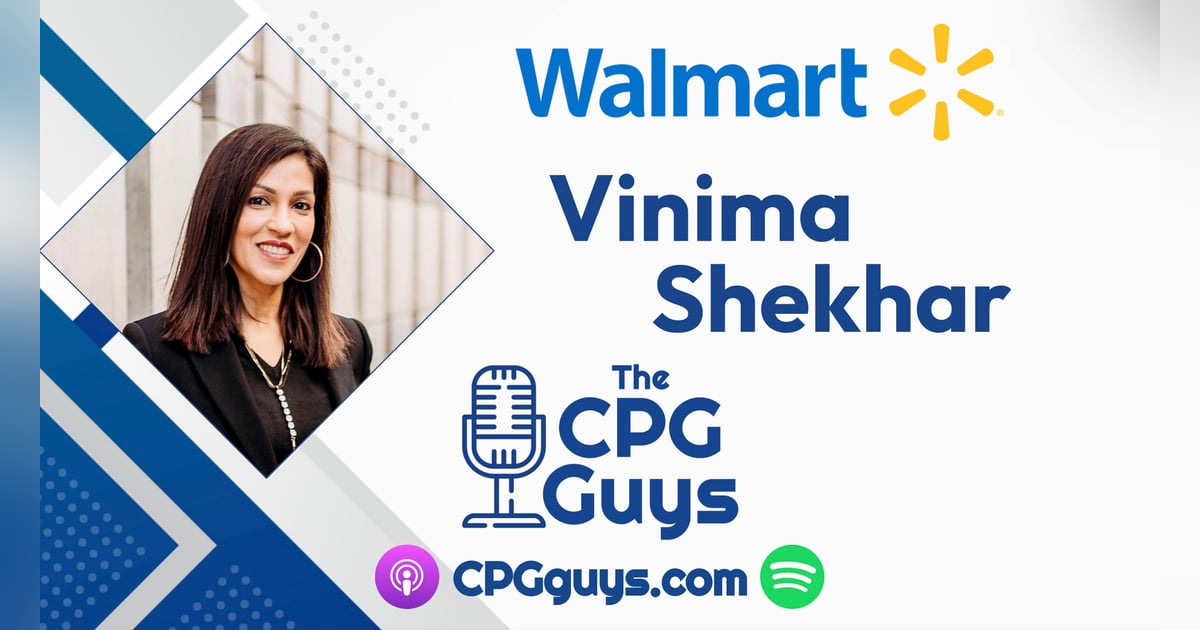 Affordable Wellness Merchandising with Walmart’s Vinima Shekhar Affordable Wellness Merchandising with Walmart’s Vinima Shekhar