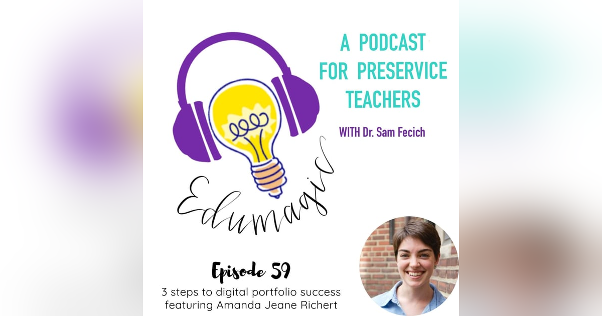3 steps to digital portfolio success featuring Amanda Jeane Richert E59 3 steps to digital portfolio success featuring Amanda Jeane Richert E59