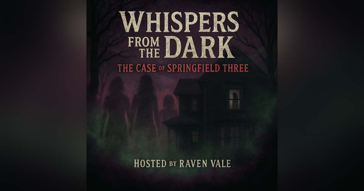The Springfield Three: Unraveling the Ozarks' Most Haunting Unsolved Mystery The Springfield Three: Unraveling the Ozarks' Most Haunting Unsolved Mystery