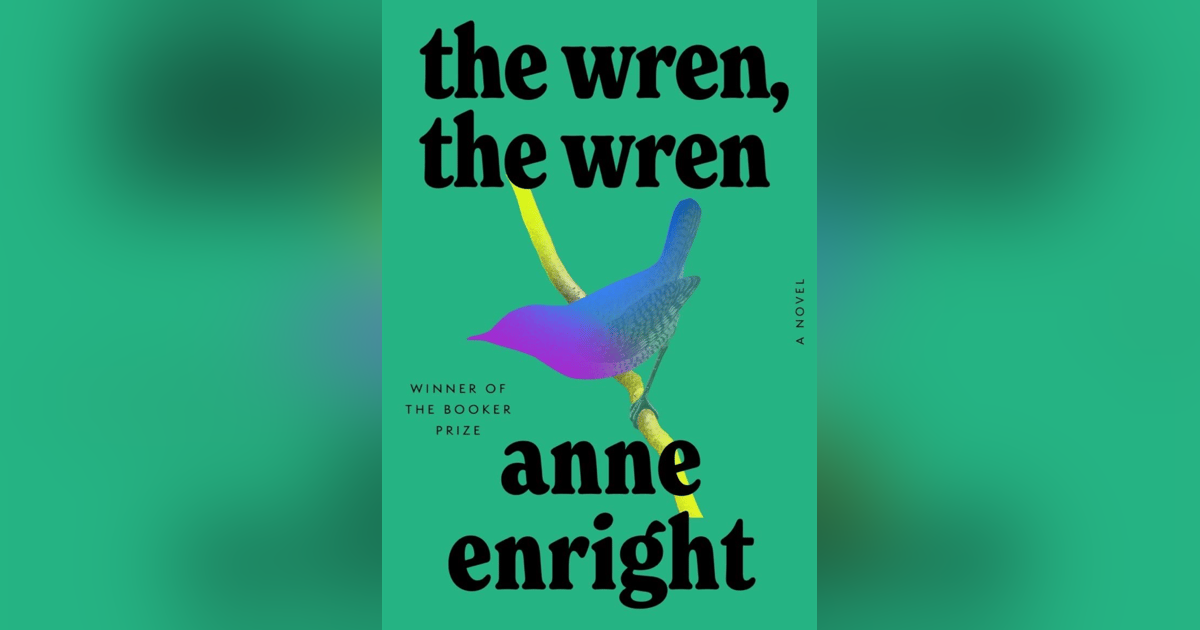 573 A Conversation with Anne Enright, Winner of the Man Booker Prize | My Last Book with Christopher Morash 573 A Conversation with Anne Enright, Winner of the Man Booker Prize | My Last Book with Christopher Morash