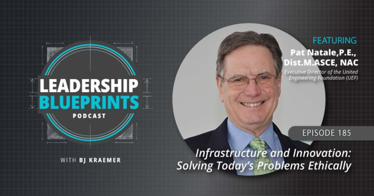 Infrastructure and Innovation: Solving Today’s Problems Ethically with Pat Natale Infrastructure and Innovation: Solving Today’s Problems Ethically with Pat Natale