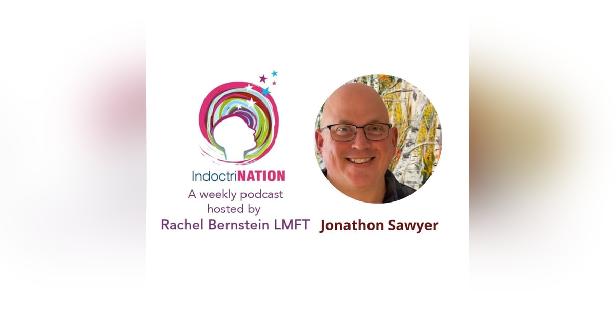 Religious Extremism in Schools w/Jonathon Sawyer Religious Extremism in Schools w/Jonathon Sawyer