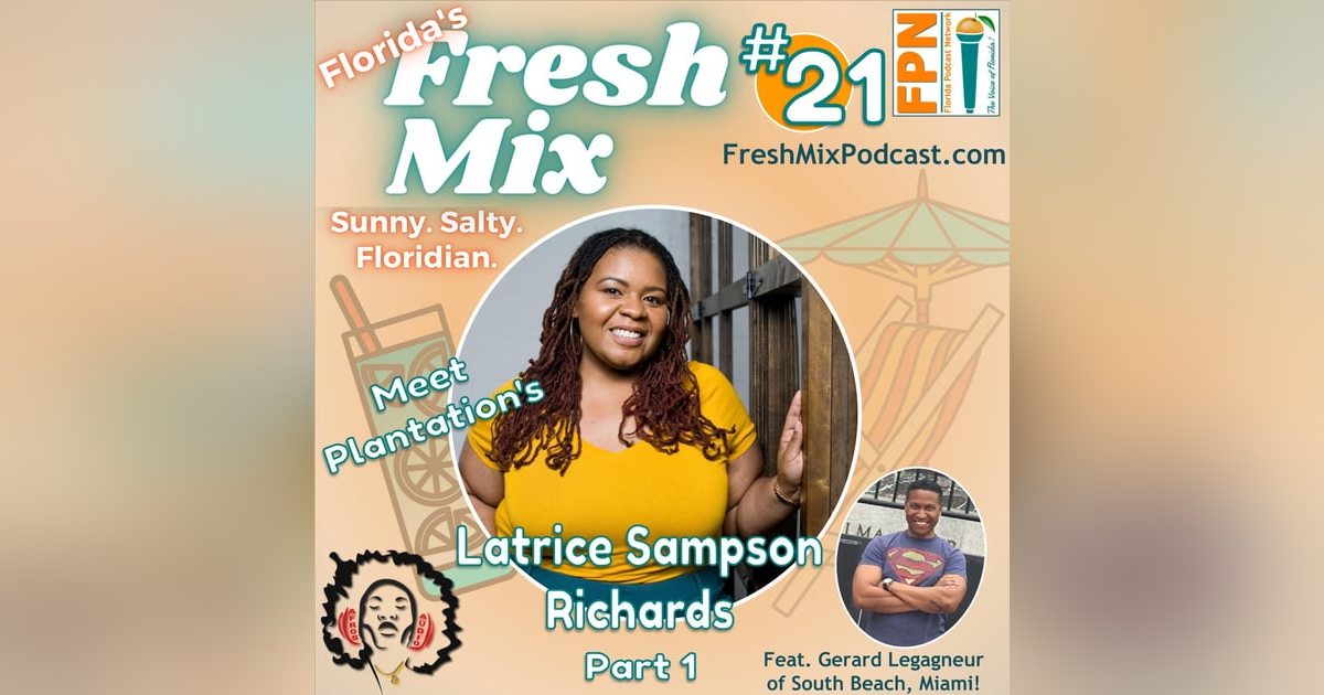 Fresh Mix Podcast - Episode 21: Latrice Sampson Richards of Afros & Audio On Empowering Communities of Black Podcasters (Part 1) Fresh Mix Podcast - Episode 21: Latrice Sampson Richards of Afros & Audio On Empowering Communities of Black Podcasters (Part 1)