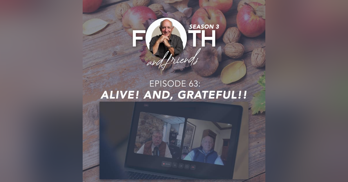 ALIVE! And, GRATEFUL!! ALIVE! And, GRATEFUL!!