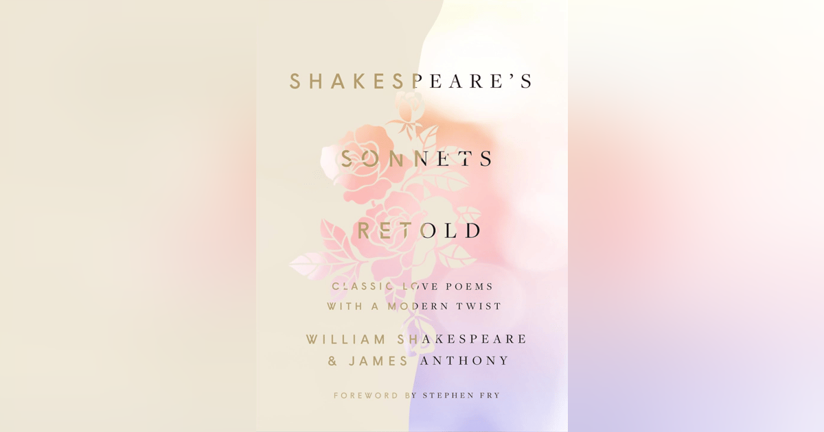 Shakespeare's Greatest Sonnets | Sonnet 18 ("Shall I compare thee to a summer's day") Shakespeare's Greatest Sonnets | Sonnet 18 ("Shall I compare thee to a summer's day")