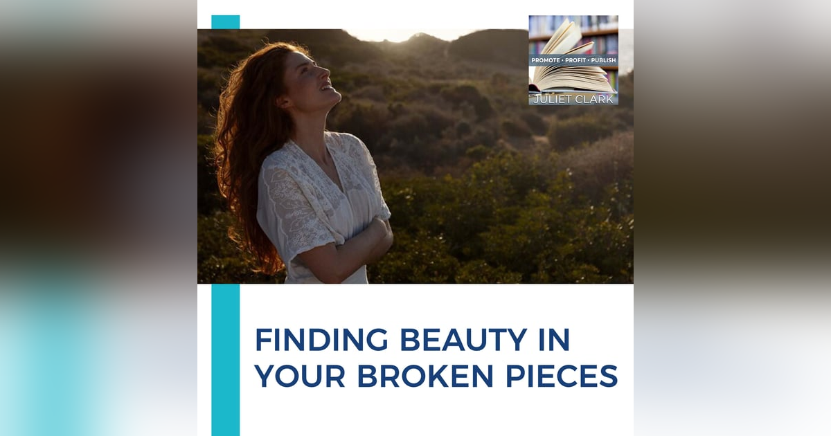 Finding Beauty In Your Broken Pieces Finding Beauty In Your Broken Pieces