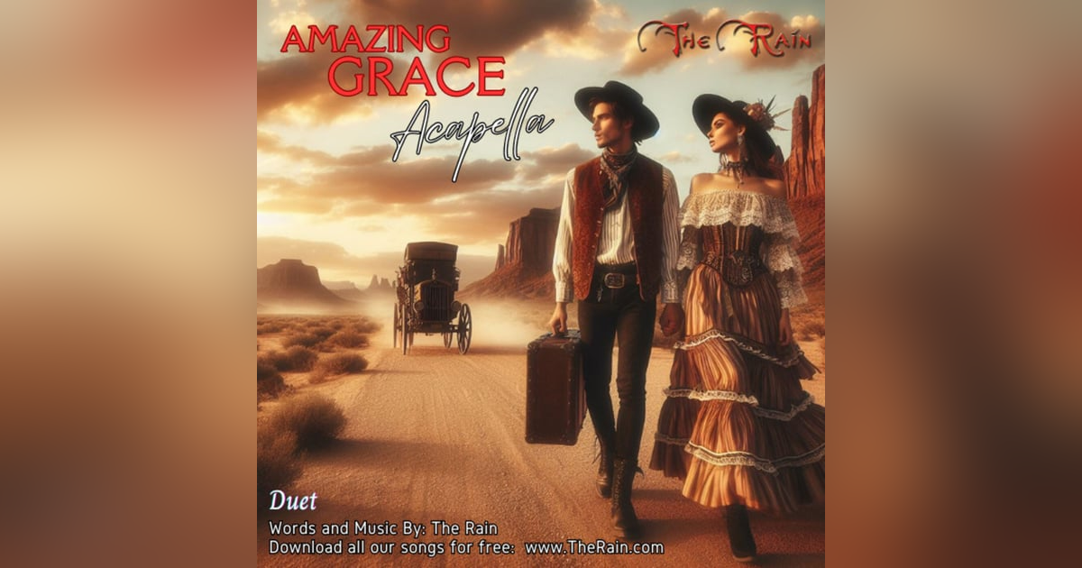 Amazing Grace - Acapella Amazing Grace - Acapella