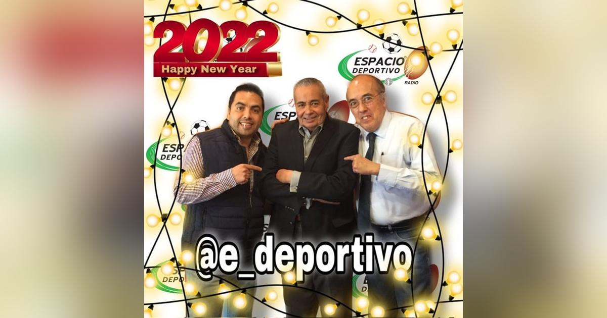 Feliz Año para todos! Gracias por dejarnos ser su compañía con Espacio Deportivo de la Tarde 31 de Diciembre 2021 Feliz Año para todos! Gracias por dejarnos ser su compañía con Espacio Deportivo de la Tarde 31 de Diciembre 2021