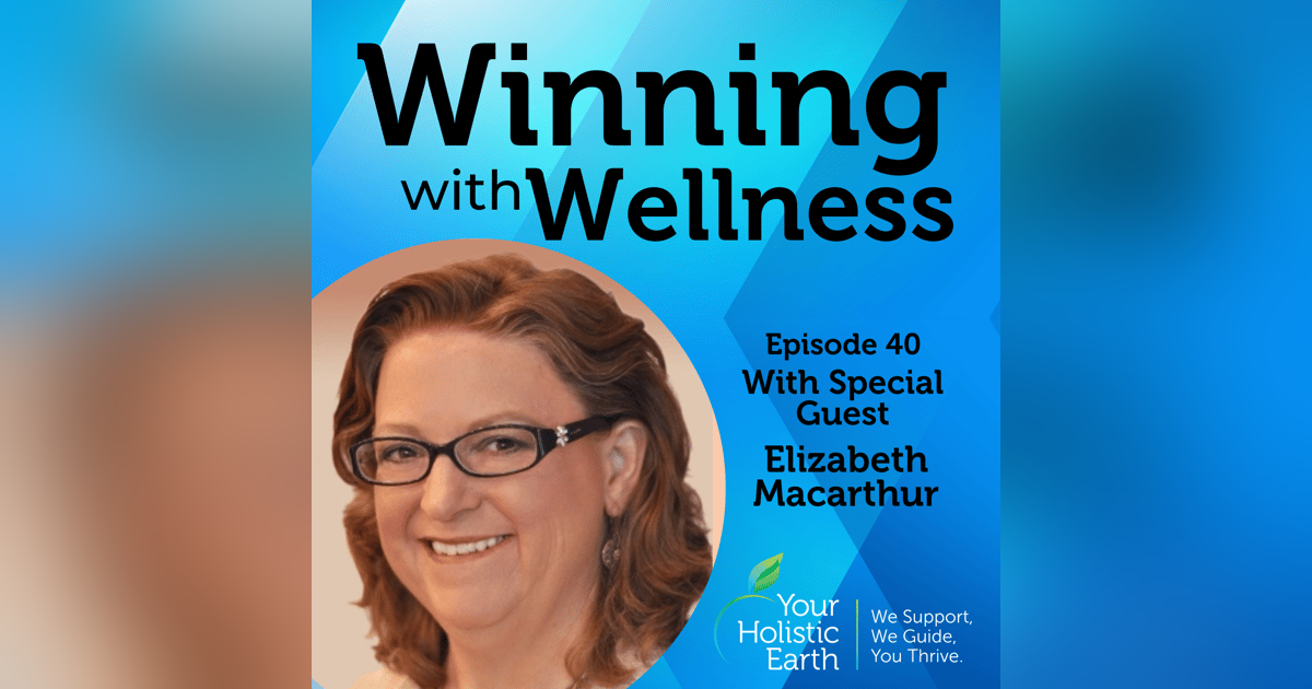 EP40: Journeying Into the Unified Field with the Universal Sphere® with Elizabeth Macarthur EP40: Journeying Into the Unified Field with the Universal Sphere® with Elizabeth Macarthur
