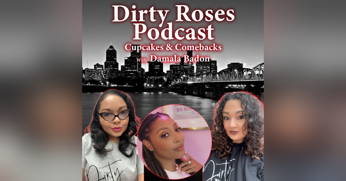 Cupcakes & Comebacks w/ Damala Badon Cupcakes & Comebacks w/ Damala Badon