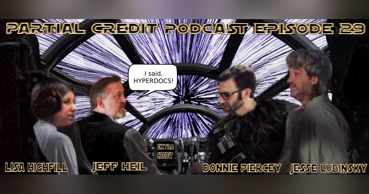 Lisa Highfill, Hyperdocs and Mixtapes - PC029 Lisa Highfill, Hyperdocs and Mixtapes - PC029