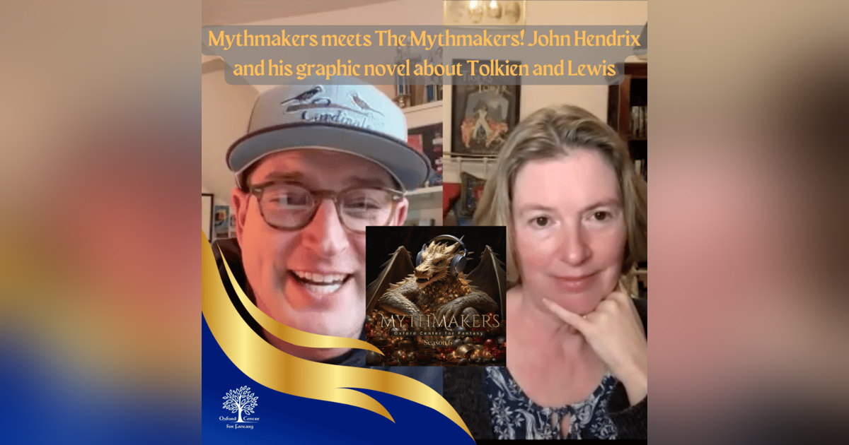 Mythmakers meets The Mythmakers: John Hendrix and his Graphic Novel about Tolkien and Lewis Mythmakers meets The Mythmakers: John Hendrix and his Graphic Novel about Tolkien and Lewis