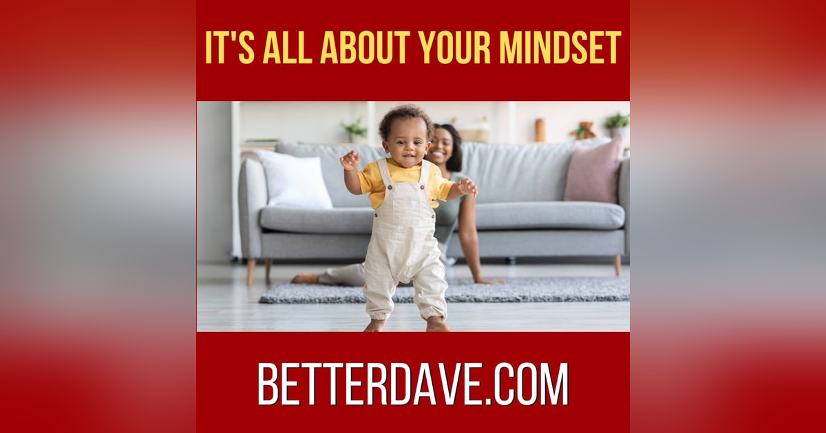 It's All About the Mindset: The Road to Adulting It's All About the Mindset: The Road to Adulting