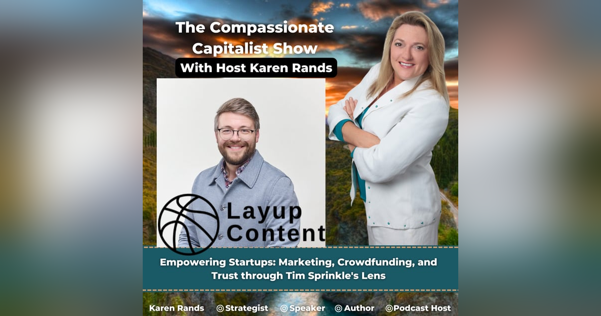 Empowering Startups: Marketing, Crowdfunding, and Trust through Tim Sprinkle's Lens Empowering Startups: Marketing, Crowdfunding, and Trust through Tim Sprinkle's Lens