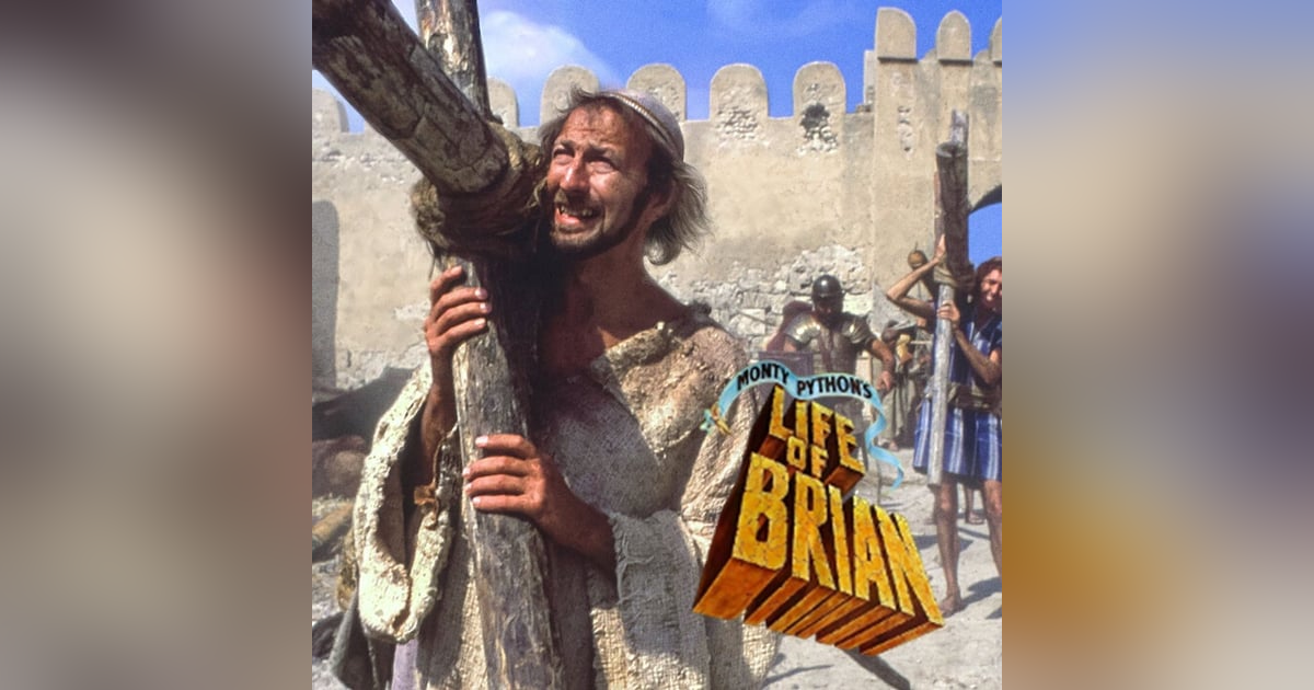 A Film at 45: Life of Brian A Film at 45: Life of Brian