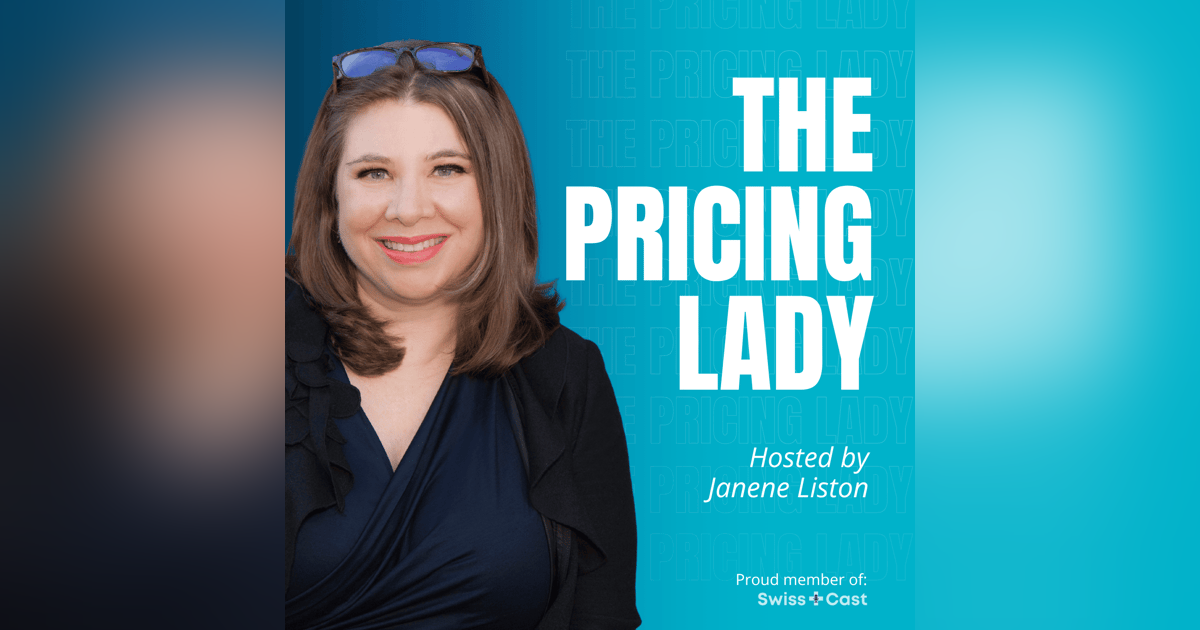Welcome to Live with the Pricing Lady the Podcast Welcome to Live with the Pricing Lady the Podcast
