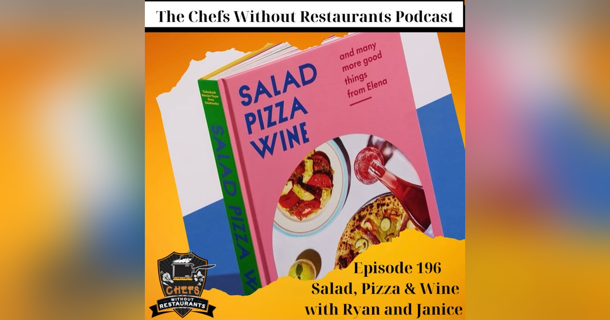 Salad, Pizza and Wine with Ryan Gray and Janice Tiefenbach Salad, Pizza and Wine with Ryan Gray and Janice Tiefenbach