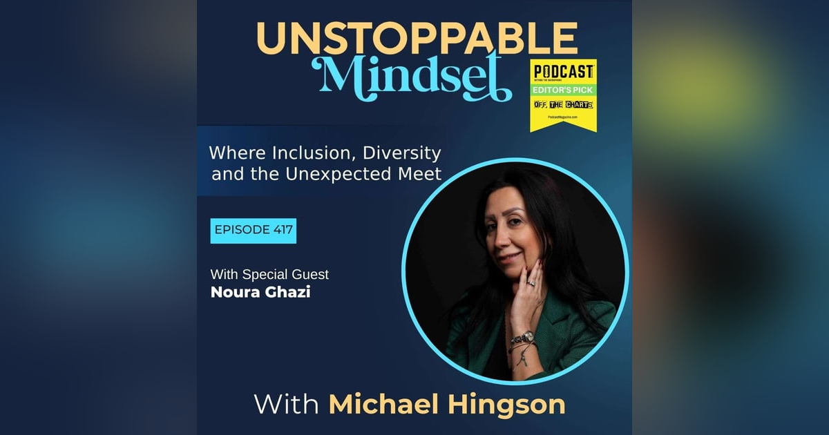 Episode 417 – Unstoppable Resilience in the Face of Political Oppression with Noura Ghazi Episode 417 – Unstoppable Resilience in the Face of Political Oppression with Noura Ghazi