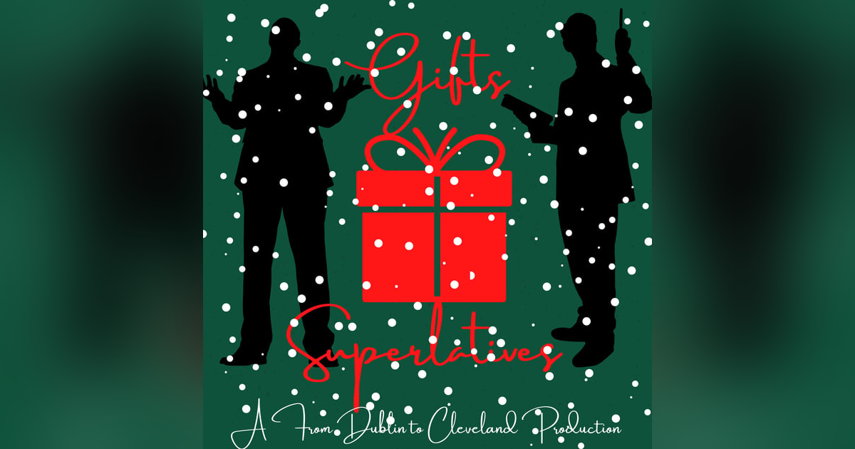 Gifts and Superlatives Gifts and Superlatives