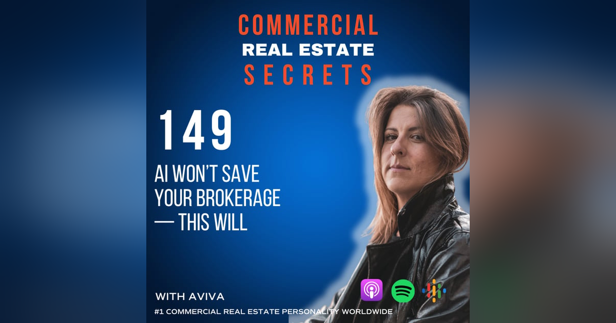 AI Won’t Save Your Brokerage — This Will AI Won’t Save Your Brokerage — This Will