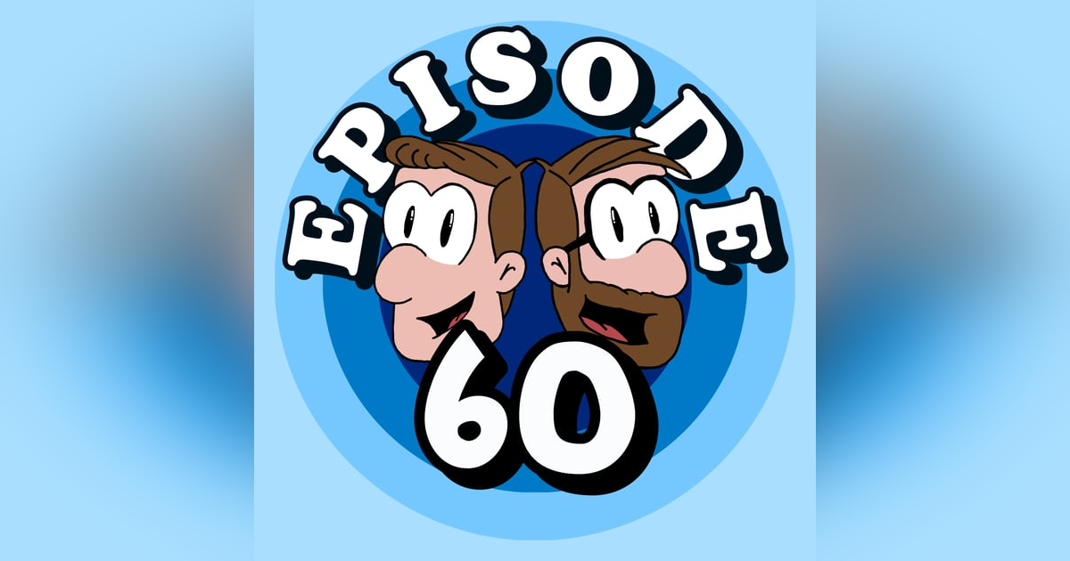 Creepy Dreams, Childhood Nightmares, and Angry Anuses! - Ep. 60 Creepy Dreams, Childhood Nightmares, and Angry Anuses! - Ep. 60