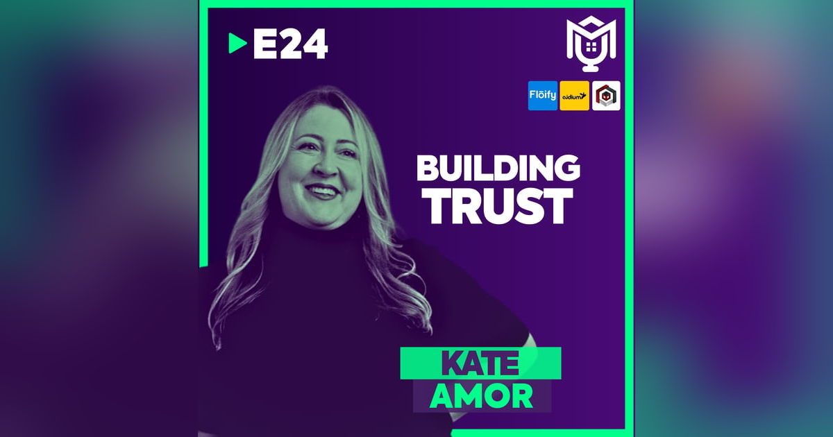 Building Trust That Lasts ft. Kate Amor Building Trust That Lasts ft. Kate Amor