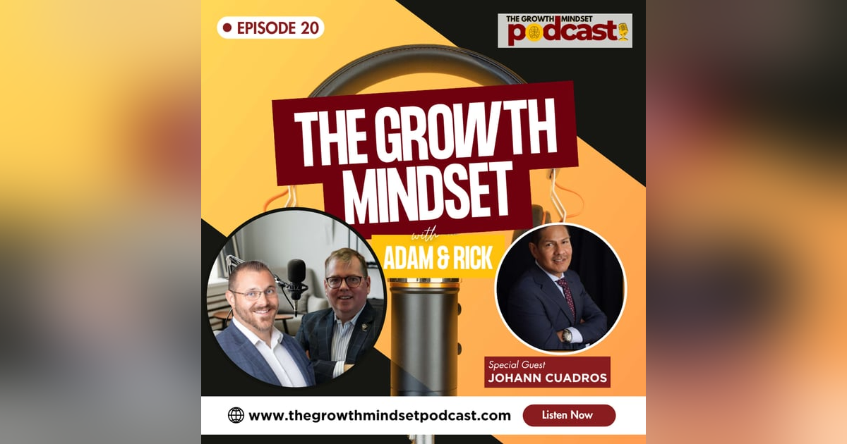 Episode 20: Connecting the Dots for More Referrals with Johann Cuadros Episode 20: Connecting the Dots for More Referrals with Johann Cuadros