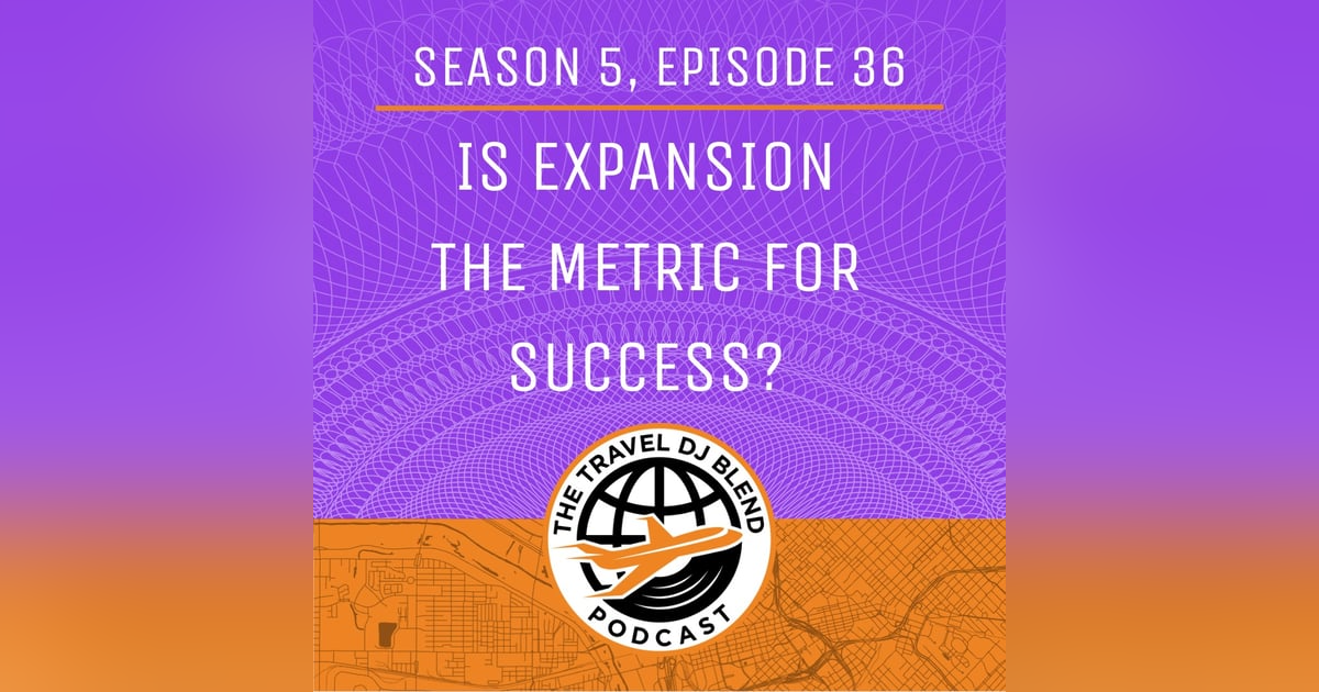 Is Expansion The Metric For Success? Is Expansion The Metric For Success?