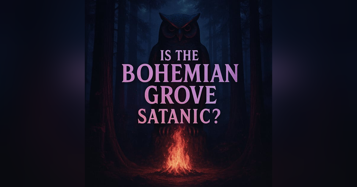 Unmasking the Mystery of Bohemian Grove Unmasking the Mystery of Bohemian Grove