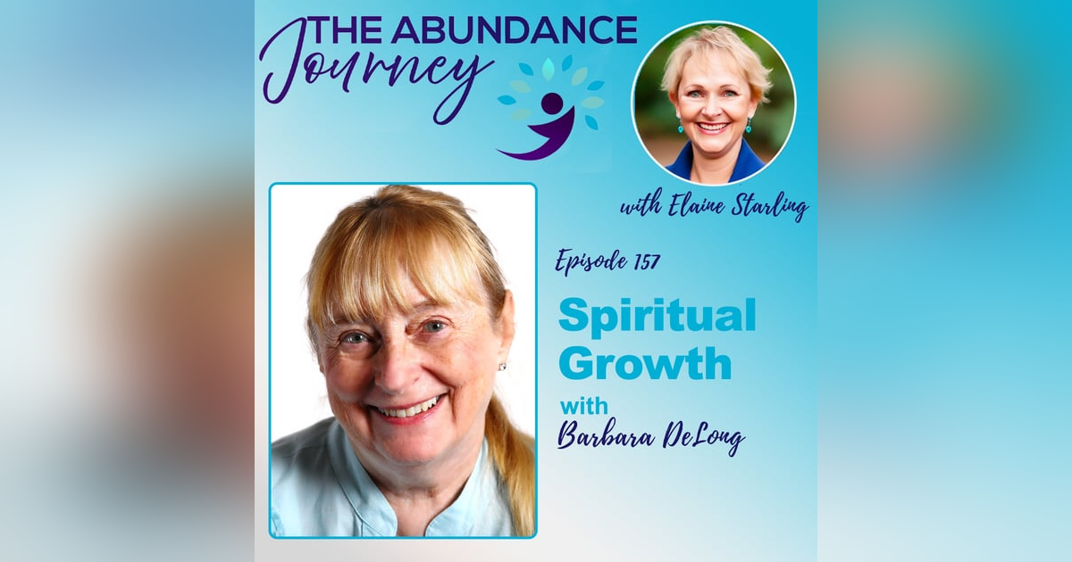Spiritual Growth with Barbara DeLong Spiritual Growth with Barbara DeLong